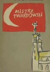 Okładka książki Mistrz Twardowski Józef Ignacy Kraszewski