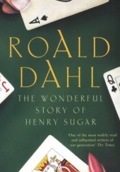 Okładka książki The Wonderful Story of Henry Sugar and Six More Roald Dahl