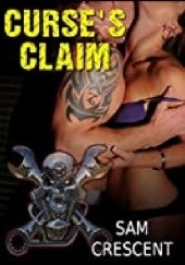 Okładka książki Curse's Claim (Chaos Bleeds Book 3), Sam Crescent Sam Crescent