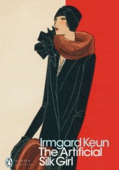 Okładka książki The Artificial Silk Girl Irmgard Keun