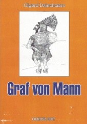 Okładka książki Graf von Mann Olgerd Dziechciarz