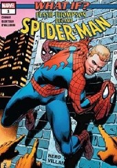 Okładka książki What If? Spider-Man Gerry Conway, Diego Olortegui, Carl Potts