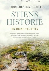 Okładka książki Stiens historie. En reise til fots Torbjørn Ekelund