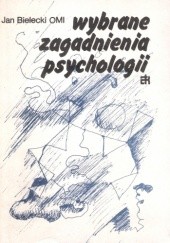 Okładka książki Wybrane zagadnienia psychologii Jan Bielecki OMI