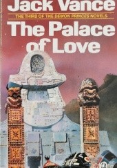 Okładka książki The Palace of Love Jack Vance