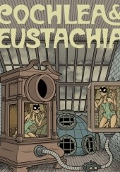 Okładka książki Cochlea & Eustachia #2 Hans Rickheit