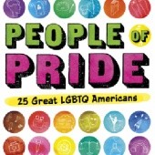 Okładka książki People of Pride: 25 Great LGBTQ Americans Chase Clemesha