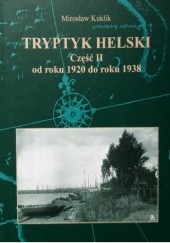 TRYPTYK HELSKI Część II od roku 1920 do roku 1938