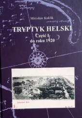 TRYPTYK HELSKI Część I do roku 1920