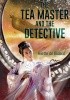 Okładka książki The Tea Master and the Detective Aliette de Bodard