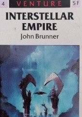 Okładka książki Interstellar Empire John Brunner