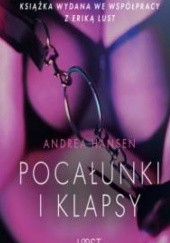 Okładka książki Pocałunki i klapsy Andrea Hansen