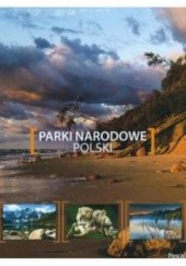 Okładka książki Parki Narodowe Polski praca zbiorowa