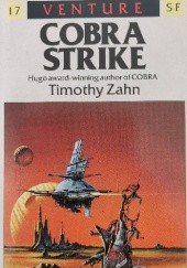 Okładka książki Cobra Strike Timothy Zahn