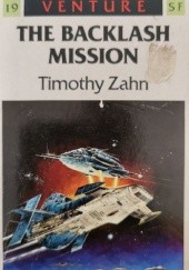 Okładka książki The Backlash Mission Timothy Zahn