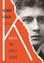 Okładka książki Kafka: The Early Years Reiner Stach