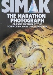 Okładka książki The Marathon Photograph Clifford D. Simak