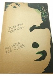 Okładka książki Światła na torze Zbigniew Kośminski