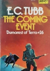 Okładka książki The Coming Event E. C. Tubb