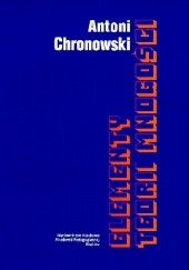 Okładka książki Elementy teorii mnogości Antoni Chronowski