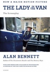 Okładka książki The Lady In The Van. The Screenplay Alan Bennett