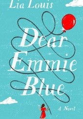 Okładka książki Dear Emmie Blue Lia Louis
