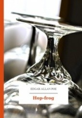 Okładka książki Hop-frog Edgar Allan Poe