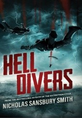 Okładka książki Hell Divers Nicholas Sansbury Smith