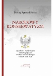 Okładka książki Narodowy konserwatyzm Maciej Słęcki