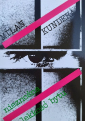 Okładka książki Nieznośna lekość bytu Milan Kundera