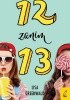 Okładka książki 12 zanim 13 Lisa Greenwald
