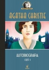 Okładka książki Autobiografia część 1 Agatha Christie