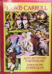 Okładka książki Alice's Adventures in Wonderland & Through the Looking Glass Lewis Carroll