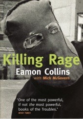 Okładka książki Killing Rage Eamon Collins
