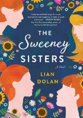 Okładka książki The Sweeney Sisters Lian Dolan