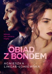Okładka książki Obiad z Bondem