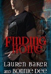 Okładka książki Finding Home Lauren Baker, Bonnie Dee