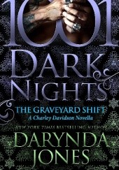 Okładka książki The Graveyard Shift: A Charley Davidson Novella Darynda Jones