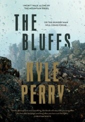 Okładka książki The Bluffs Kyle Perry