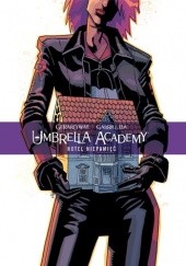 Okładka książki Umbrella Academy. Tom 3: Hotel Niepamięć Gabriel Bá, Gerard Way