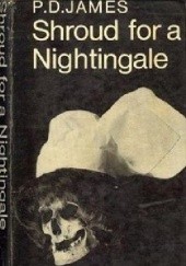 Okładka książki Shroud for a Nightingale P.D. James