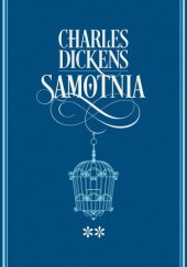 Okładka książki Samotnia Tom 2. Charles Dickens