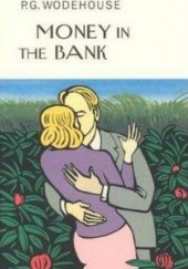 Okładka książki Money in the Bank P.G. Wodehouse