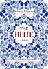 Okładka książki The Blue Nancy Bilyeau