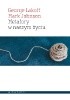 Okładka książki Metafory w naszym życiu Mark Johnson,&nbsp;George Lakoff