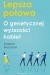 Lepsza połowa. O genetycznej wyższości kobiet