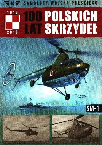 100 Lat Polskich Skrzydeł - SM-1