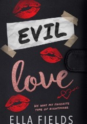 Okładka książki Evil Love Ella Fields