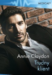 Okładka książki Trudny klient Annie Claydon