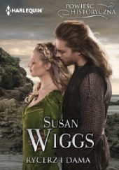 Okładka książki Rycerz i dama Susan Wiggs